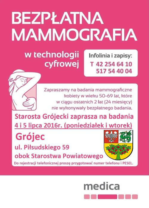 Starosta Grójecki zaprasza na badania mammograficzne 4 i 5 lipca 2016 r. w Grójcu ul. Piłsudskiego 59 obok Starostwa Powiatowego