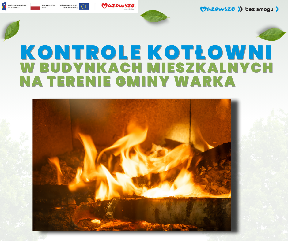Baner Kontrole kotłowni w&nbsp;budynkach mieszkalnych na&nbsp;terenie Gminy Warka