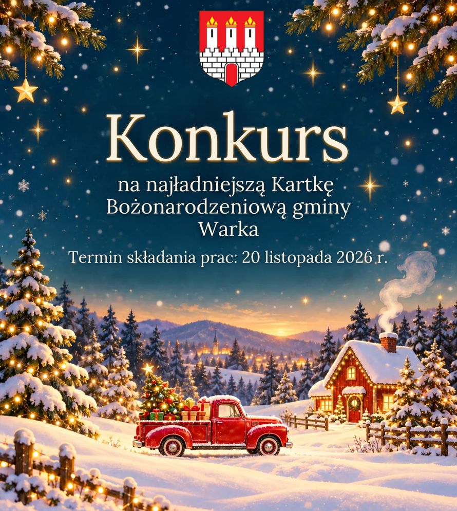 Konkurs na&nbsp;najładniejszą Kartkę Bożonarodzeniową gminy Warka!