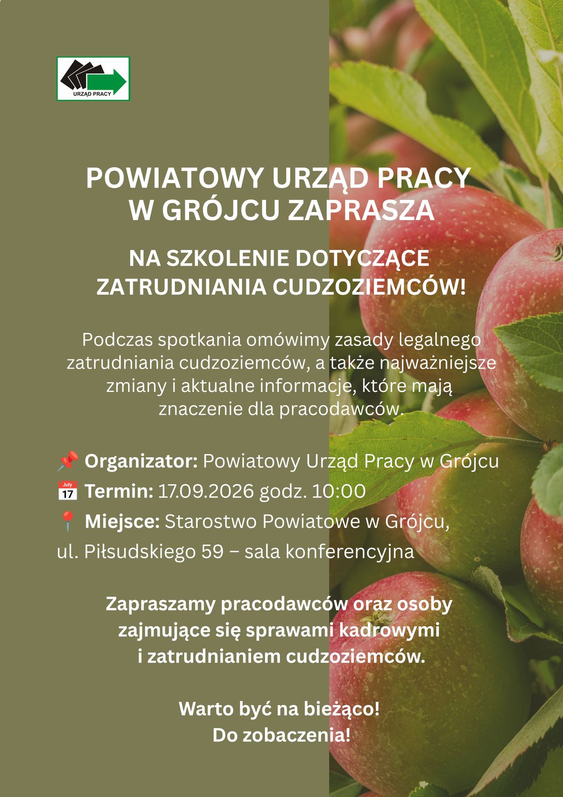 Szkolenie dotyczące zatrudniania cudzoziemc&oacute;w, kt&oacute;re odbędzie się 17 września 2026 r. o&nbsp;godz. 10:00 w&nbsp;Starostwie Powiatowym w&nbsp;Gr&oacute;jcu przy ul. Piłsudskiego 59, w&nbsp;sali konferencyjnej. Podczas szkolenia zostaną om&oacute;wione najważniejsze zasady legalnego zatrudniania cudzoziemc&oacute;w, a&nbsp;także aktualne zmiany i&nbsp;informacje istotne dla pracodawc&oacute;w. Wydarzenie skierowane jest do pracodawc&oacute;w oraz&nbsp;os&oacute;b zajmujących się zatrudnianiem cudzoziemc&oacute;w.