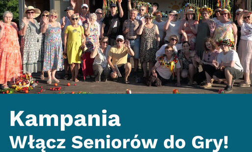 „Włącz seniorów do gry!” - film o sile wspólnoty i aktywności seniorów